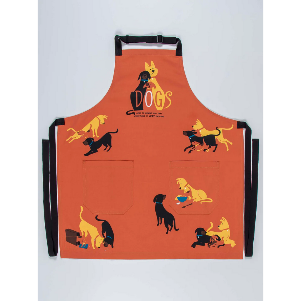 DOGS. Reminding You Everything's Exciting Apron